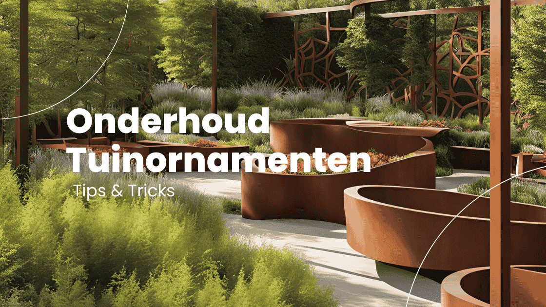 Onderhouden tuinornamenten van cortenstaal